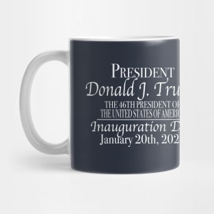 The 46th President United States of America Commemorative Trump Mug